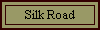 Silk Road